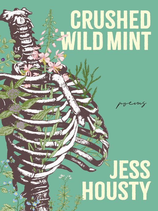 Title details for Crushed Wild Mint by Jess Housty - Available